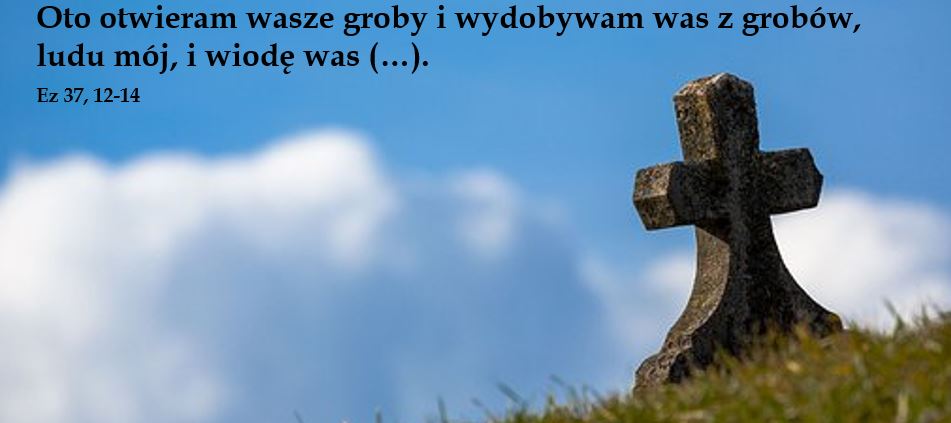 Piąta Niedziela Wielkiego Postu