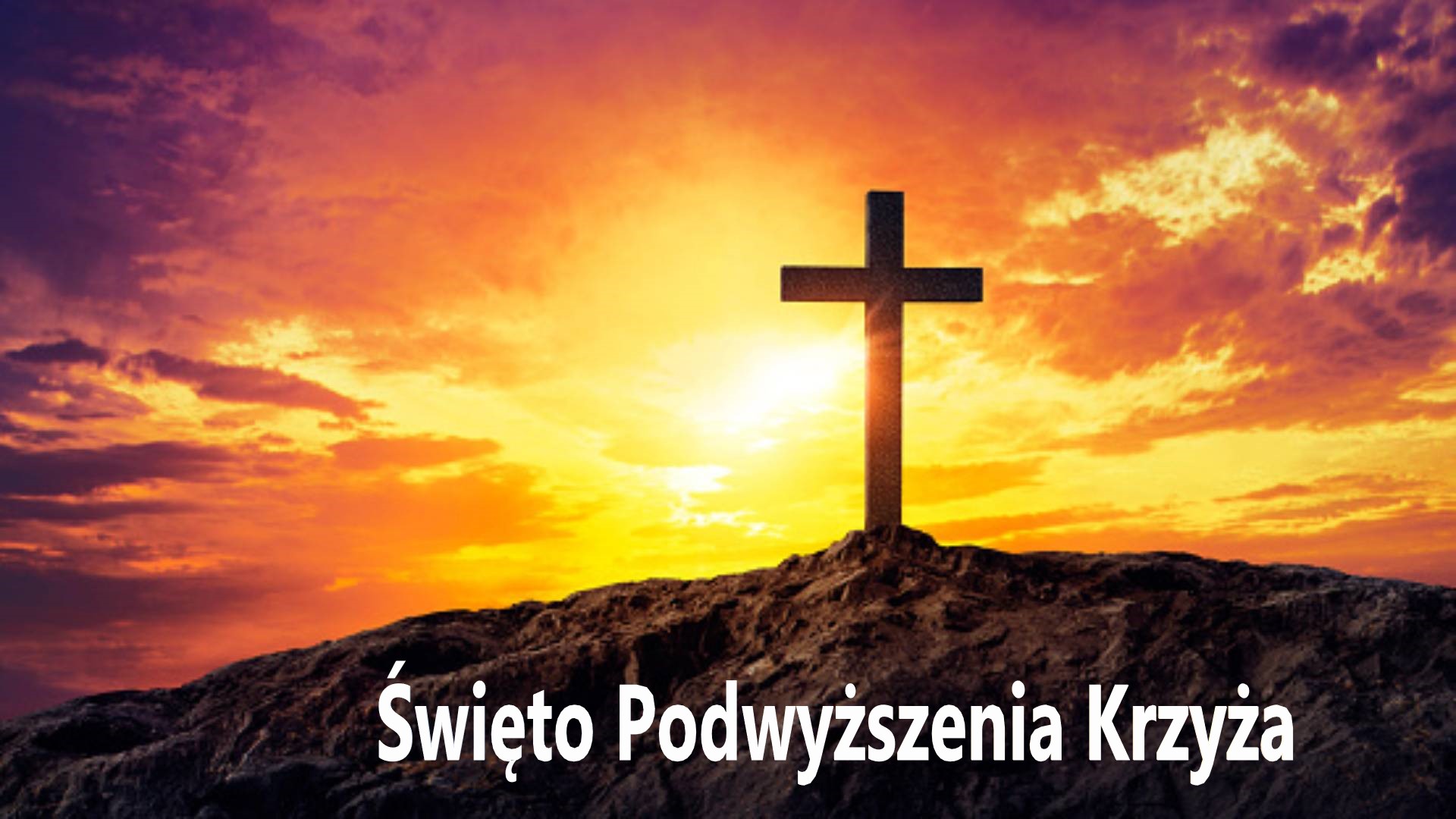 Święto Podwyższenia Krzyża